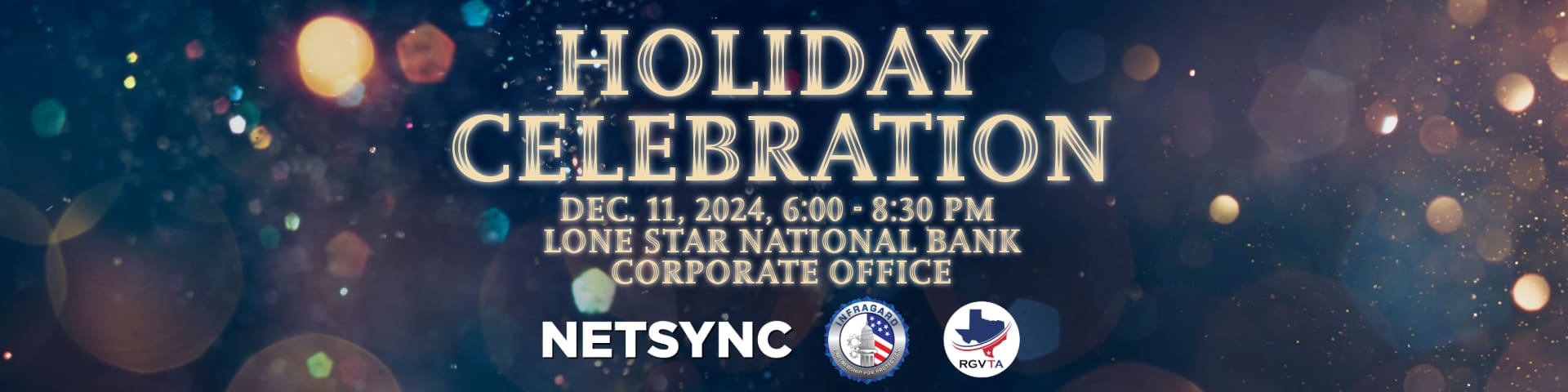0219 InfraGardRGVTA-1-0219 InfraGardRGVTA Holiday Celebration _ 1920×480